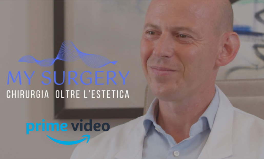 MY SURGERY - Chirurgia oltre l'estetica. Nuova serie su Amazon Prime Video con il Dr. Salvatore Carlucci, rinomato chirurgo plastico ed estetico